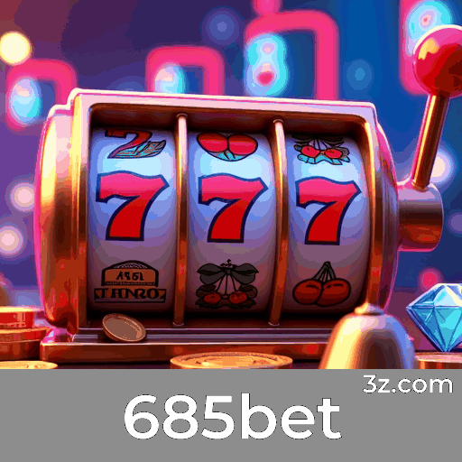685bet: Apostas esportivas completas para brasileiros